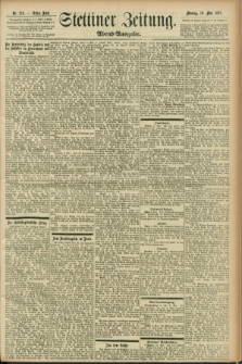 Stettiner Zeitung. 1897, Nr. 216 (10 Mai) - Abend-Ausgabe