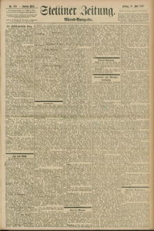 Stettiner Zeitung. 1897, Nr. 236 (21 Mai) - Abend-Ausgabe