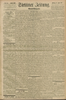 Stettiner Zeitung. 1897, Nr. 244 (26 Mai) - Abend-Ausgabe