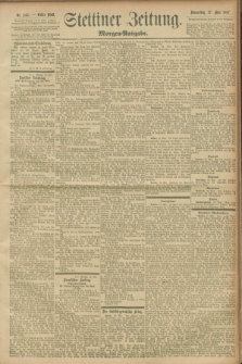 Stettiner Zeitung. 1897, Nr. 245 (27 Mai) - Morgen-Ausgabe