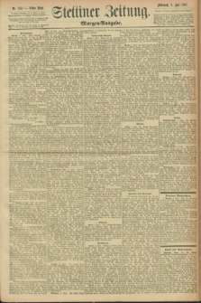 Stettiner Zeitung. 1897, Nr. 263 (9 Juni) - Morgen-Ausgabe