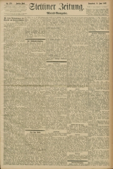 Stettiner Zeitung. 1897, Nr. 270 (12 Juni) - Abend-Ausgabe