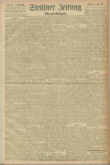 Stettiner Zeitung. 1897, Nr. 271 (13 Juni) - Morgen-Ausgabe