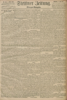 Stettiner Zeitung. 1897, Nr. 311 (7 Juli) - Morgen-Ausgabe