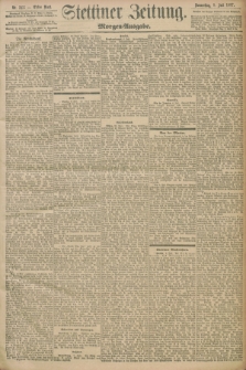 Stettiner Zeitung. 1897, Nr. 313 (8 Juli) - Morgen-Ausgabe