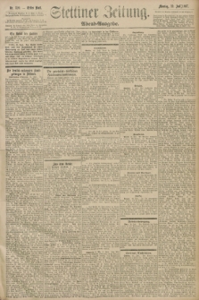 Stettiner Zeitung. 1897, Nr. 320 (12 Juli) - Abend-Ausgabe