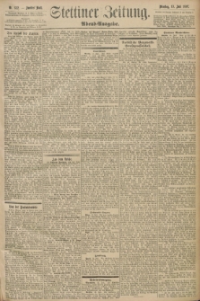 Stettiner Zeitung. 1897, Nr. 322 (13 Juli) - Abend-Ausgabe