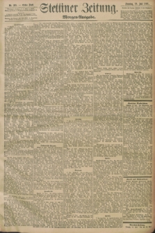 Stettiner Zeitung. 1897, Nr. 331 (18 Juli) - Morgen-Ausgabe