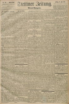 Stettiner Zeitung. 1897, Nr. 340 (23 Juli) - Abend-Ausgabe