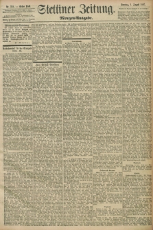 Stettiner Zeitung. 1897, Nr. 355 (1 August) - Morgen-Ausgabe