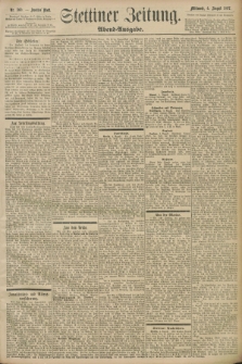 Stettiner Zeitung. 1897, Nr. 360 (4 August) - Abend-Ausgabe