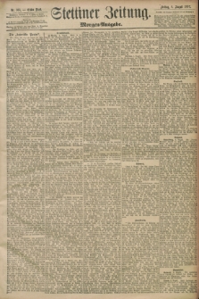 Stettiner Zeitung. 1897, Nr. 363 (6 August) - Morgen-Ausgabe
