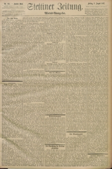 Stettiner Zeitung. 1897, Nr. 364 (6 August) - Abend-Ausgabe