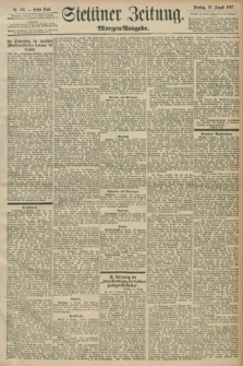 Stettiner Zeitung. 1897, Nr. 369 (10 August) - Morgen-Ausgabe