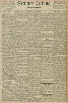 Stettiner Zeitung. 1897, Nr. 381 (17 August) - Morgen-Ausgabe