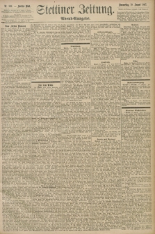 Stettiner Zeitung. 1897, Nr. 386 (19 August) - Abend-Ausgabe