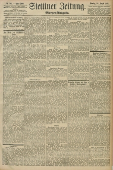 Stettiner Zeitung. 1897, Nr. 395 (24 August) - Morgen-Ausgabe