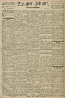 Stettiner Zeitung. 1897, Nr. 401 (28 August) - Morgen-Ausgabe