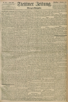 Stettiner Zeitung. 1897, Nr. 409 (2 September) - Morgen-Ausgabe