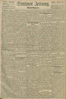 Stettiner Zeitung. 1897, Nr. 416 (6 September) - Abend-Ausgabe