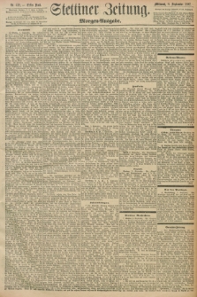 Stettiner Zeitung. 1897, Nr. 419 (8 September) - Morgen-Ausgabe