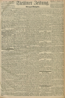 Stettiner Zeitung. 1897, Nr. 433 (16 September) - Morgen-Ausgabe