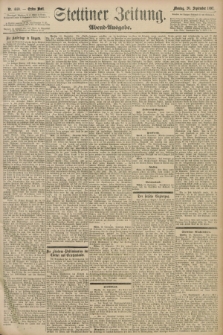 Stettiner Zeitung. 1897, Nr. 440 (20 September) - Abend-Ausgabe