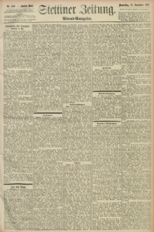 Stettiner Zeitung. 1897, Nr. 446 (23 September) - Abend-Ausgabe