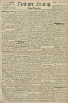 Stettiner Zeitung. 1897, Nr. 448 (24 September) - Abend-Ausgabe