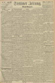Stettiner Zeitung. 1897, Nr. 454 (28 September) - Abend-Ausgabe