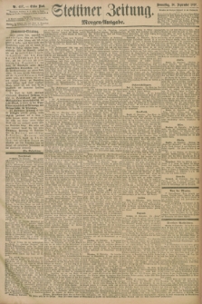 Stettiner Zeitung. 1897, Nr. 457 (30 September) - Morgen-Ausgabe