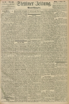 Stettiner Zeitung. 1897, Nr. 464 (4 Oktober) - Abend-Ausgabe