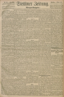 Stettiner Zeitung. 1897, Nr. 469 (7 Oktober) - Morgen-Ausgabe
