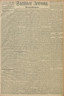 Stettiner Zeitung. 1897, Nr. 481 (14 Oktober) - Morgen-Ausgabe