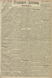 Stettiner Zeitung. 1897, Nr. 484 (15 Oktober) - Abend-Ausgabe