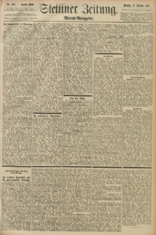 Stettiner Zeitung. 1897, Nr. 490 (19 Oktober) - Abend-Ausgabe