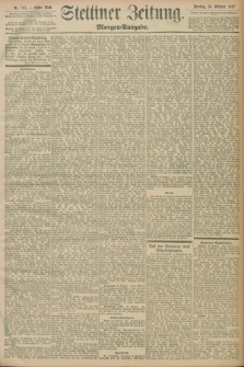 Stettiner Zeitung. 1897, Nr. 501 (26 Oktober) - Morgen-Ausgabe