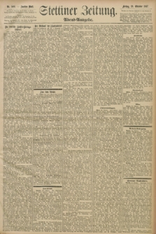 Stettiner Zeitung. 1897, Nr. 508 (29 Oktober) - Abend-Ausgabe