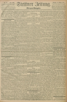 Stettiner Zeitung. 1897, Nr. 511 (31 Oktober) - Morgen-Ausgabe