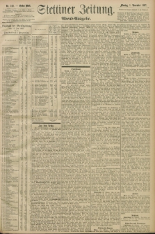 Stettiner Zeitung. 1897, Nr. 512 (1 November) - Abend-Ausgabe