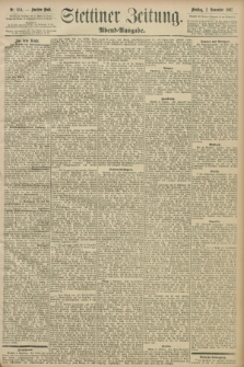Stettiner Zeitung. 1897, Nr. 514 (2 November) - Abend-Ausgabe