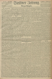 Stettiner Zeitung. 1897, Nr. 521 (6 November) - Morgen-Ausgabe