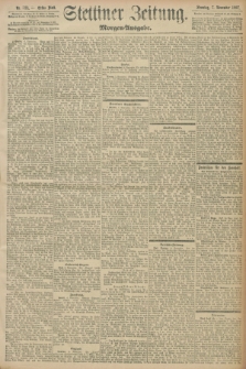 Stettiner Zeitung. 1897, Nr. 523 (7 November) - Morgen-Ausgabe