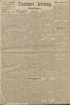 Stettiner Zeitung. 1897, Nr. 524 (8 November) - Abend-Ausgabe