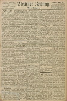 Stettiner Zeitung. 1897, Nr. 526 (9 November) - Abend-Ausgabe
