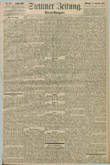 Stettiner Zeitung. 1897, Nr. 528 (10 November) - Abend-Ausgabe