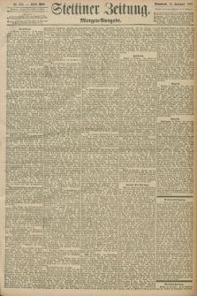 Stettiner Zeitung. 1897, Nr. 533 (13 November) - Morgen-Ausgabe