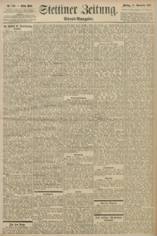Stettiner Zeitung. 1897, Nr. 536 (15 November) - Abend-Ausgabe