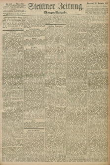 Stettiner Zeitung. 1897, Nr. 543 (20 November) - Morgen-Ausgabe