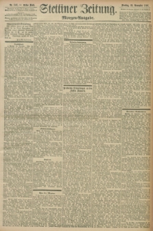 Stettiner Zeitung. 1897, Nr. 547 (23 November) - Morgen-Ausgabe